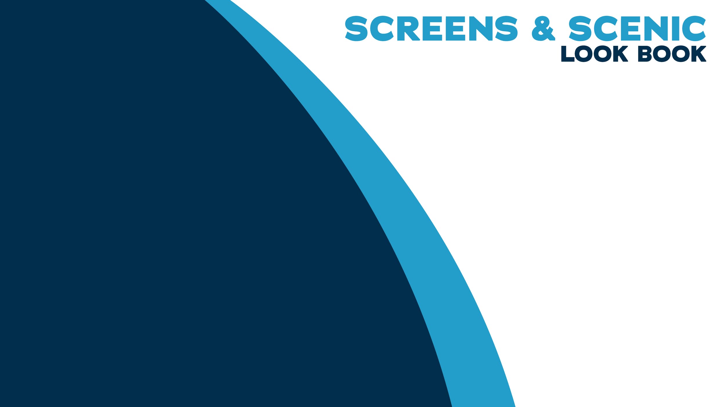 Cover page of a look book titled 'Screens & Scenic Look Book' with a large dark blue semi-circle and a smaller light blue arc on a white background, with the title in bold blue and black text at the top right.